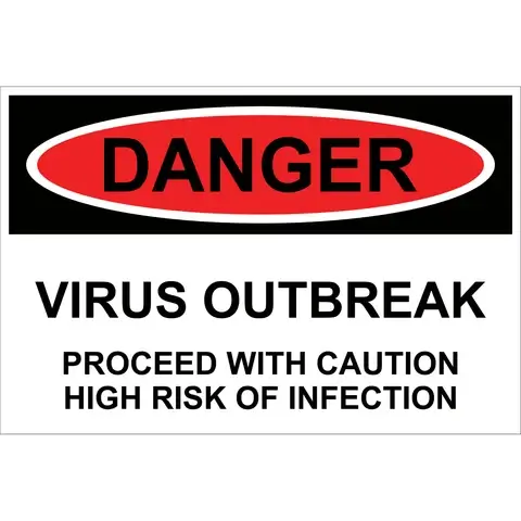 Virus Outbreak safety sign - Covid-19