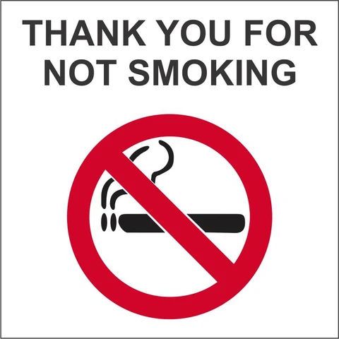 Thank you for not smoking safety sign