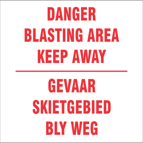 Danger : Blasting Area Keep Away safety sign 