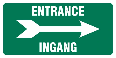 Entrance right - 2 Languages safety sign 