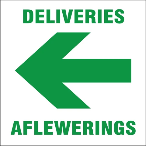 Deliveries with arrow left safety sign 