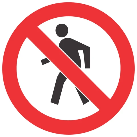 No Thoroughfare For Pedestrians safety sign